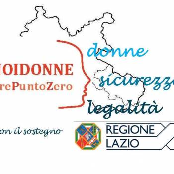 Foto: DONNE, SICUREZZA, LEGALITÀ: per una rete informativa e di prevenzione nel Lazio