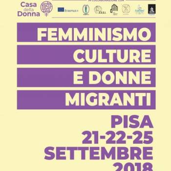 Foto:  Donne migranti, a Pisa una tre giorni promossa dalla Casa della donna