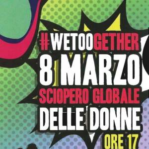 Foto Da #metoo a #wetoogether: Non Una di Meno verso l'8 marzo 1