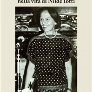 Foto Palestrina / Il libro di Chiara Raganelli “Amore e politica nella vita di Nilde Iotti” 1