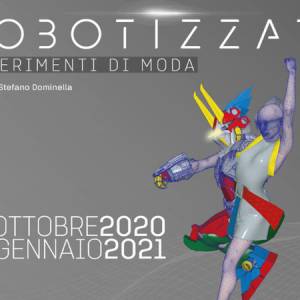 Foto Roma / Robotizzati. Esperimenti di Moda al WeGil 4