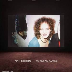 Foto Milano / Nan Goldin. This Will Not End Well 2