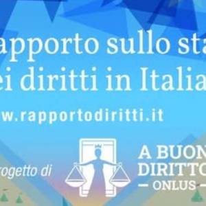 Foto A Buon Diritto presenta il 'Rapporto sullo stato dei diritti in Italia' 2