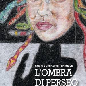 Foto L'ombra di Perseo: intervista a Daniela Mencarelli Hofmann  2
