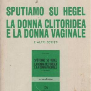 Foto Carla Lonzi, la donna in rivolta che sputava su Hegel 1