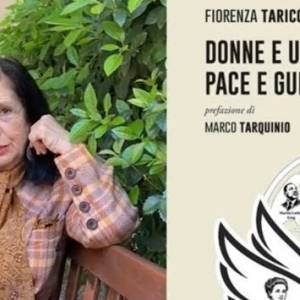 Foto 'Donne e uomini. Pace e Guerra’, il libro di Fiorenza Taricone 2