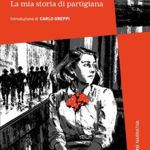 Foto 'Quand'ero Rossella. La mia storia di partigiana' di Mirella Alloisio 1