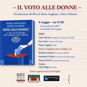 Foto Napoli / 'Voto alle donne! La storia di una battaglia, dalle suffragette alla Costituente' 2