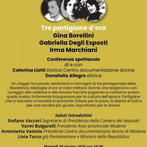 Foto Conferenza spettacolo: Tre partigiane d’oro. Gina Borellini, Gabriella degli Esposti, Irma Marchiani 1