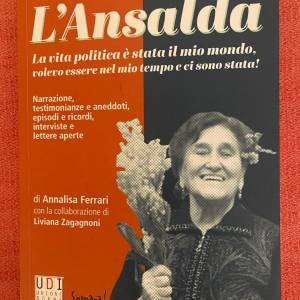 Foto L’ANSALDA: 'volevo essere nel mio tempo e ci sono stata'
 
 1