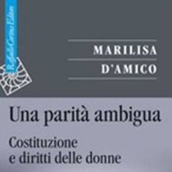 Foto: Bibliocaffè / Una parità ambigua, il libro di Marilisa D'Amico