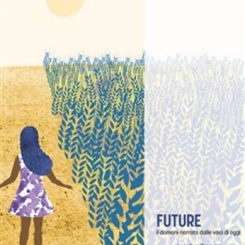 Foto: Future. Il domani narrato dalle voci di oggi. Presentazione a Feminism
