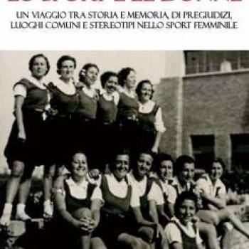Foto: Lo sport e le donne: il  libro di Simonetta Simonetti