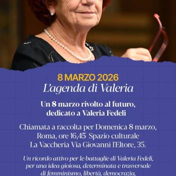 Foto: Roma / Un 8 marzo rivolto al futuro, dedicato a Valeria Fedeli