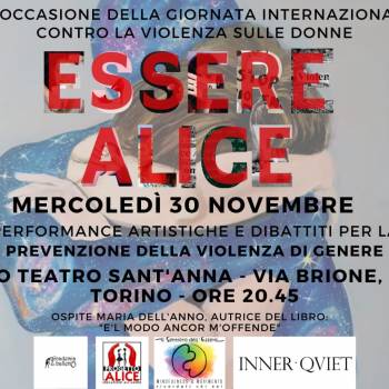 Foto: TORINO / ESSERE ALICE: a teatro contro la violenza sulle donne