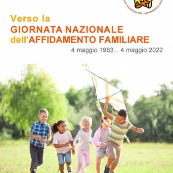 Foto: VERSO LA GIORNATA NAZIONALE DELL'AFFIDAMENTO FAMILIARE