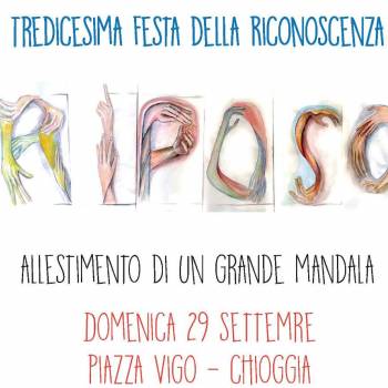 Foto: CHIOGGIA (Ve) / MANDALA DELLA FESTA DELLA RICONOSCENZA