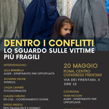 Foto: AUSER/Dentro i conflitti: iniziativa dedicata alle vittime più vulnerabili delle guerre