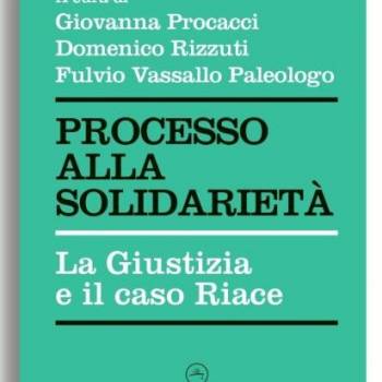 Foto: Processo alla solidarietà. La Giustizia e il caso Riace