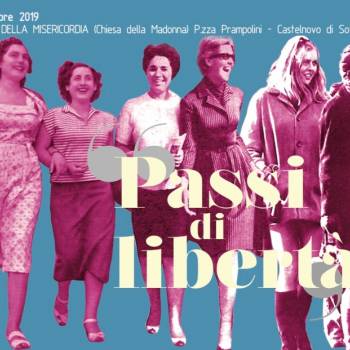 Foto: PASSI DI LIBERTA'. IL CAMMINO DEI NOSTRI PRIMI 70 ANNI