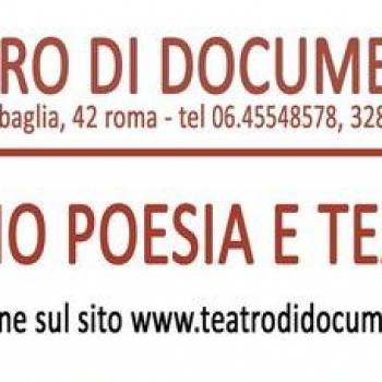 Foto: PREMIO POESIA E TEATRO, TEATRO DI DOCUMENTI, seconda edizione