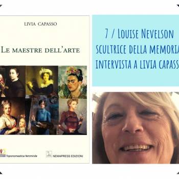 Foto: Due minuti con… Louise Nevelson:  scultrice della memoria, di Livia Capasso,  la pillola nr 7 