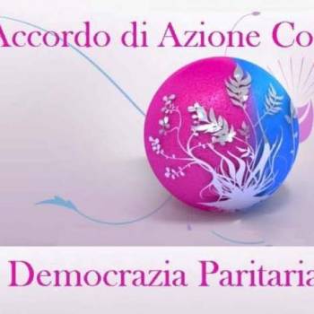 Foto: ACCORDO di AZIONE COMUNE per la DEMOCRAZIA PARITARIA / testo