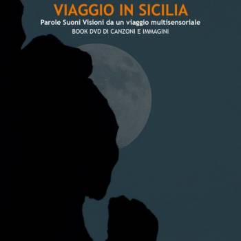 Foto: VIAGGIO IN SICILIA. Parole suoni visioni da un viaggio multisensoriale, M. Fiume e P. Romano