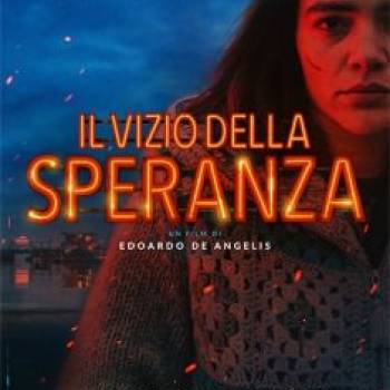 Foto: Arriva nelle sale “Il vizio della speranza” vincitore alla Festa del Cinema di Roma