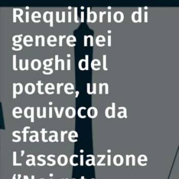 Foto: Riequilibrio di genere nei luoghi del potere, un equivoco da sfatare