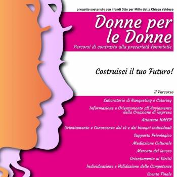 Foto: DONNE PER LE DONNE: percorsi di contrasto alla precarietà femminile
