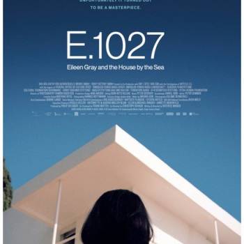 Foto: ‘E.1027 - Eileen Gray e la casa sul mare’: spazi e conflitti di genere