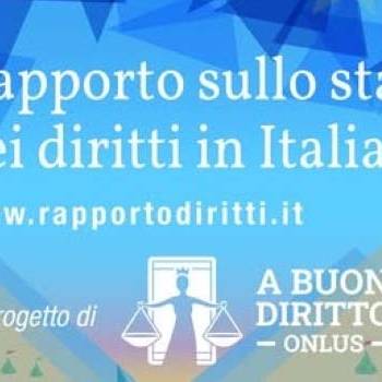 Foto: A Buon Diritto presenta il 'Rapporto sullo stato dei diritti in Italia'