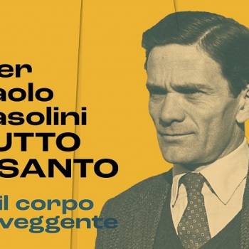 Foto: Pier Paolo Pasolini. Tutto è santo: tre mostre a Roma