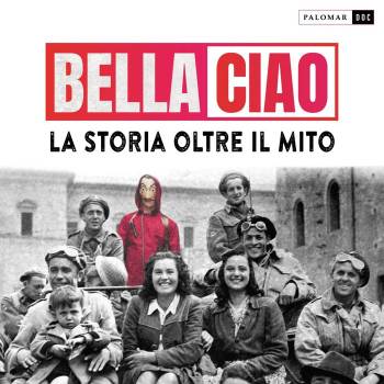 Foto: Bella Ciao. La storia oltre il mito: da canto delle mondine e della resistenza a documentario