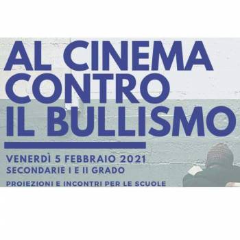 Foto: “Al Cinema Contro il Bullismo”: proiezioni in streaming per le scuole