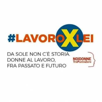 Foto: #lavoroxlei, osservare il presente alla ricerca del domani