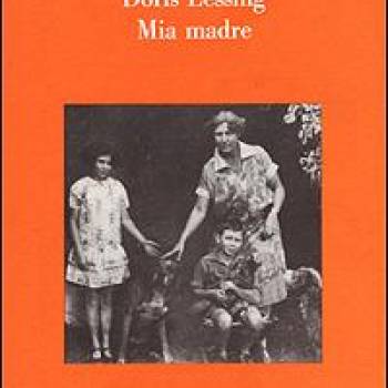 Foto: Mia madre, di Doris Lessing