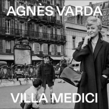 Foto: ‘Sguardi al femminile’: Agnès Varda e Nicole Gravier tra Parigi e Roma