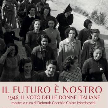 Foto: 'Il futuro è nostro. 1946, Il voto delle donne italiane': mostra a Prato