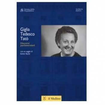 Foto: Giglia Tedesco Tatò: raccolta dei discorsi parlamentari 