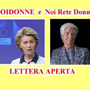 Foto: Lettera Aperta a Ursula von der Leyen - Christine Lagarde. CONCLUSA RACCOLTA ADESIONI